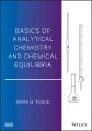 Basics of Analytical Chemistry and Chemical Equilibria