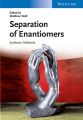 Separation of Enantiomers Separation of Enantiomers