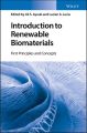 Introduction to Renewable Biomaterials