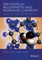 Spin States in Biochemistry and Inorganic Chemistry