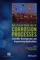 Molecular Modeling of Corrosion Processes