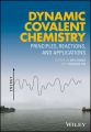 Dynamic Covalent Chemistry