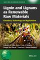 Lignin and Lignans as Renewable Raw Materials