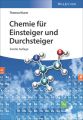 Chemie fur Einsteiger und Durchsteiger