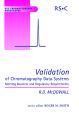 Validation of Chromatography Data Systems