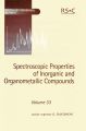 Spectroscopic Properties of Inorganic and Organometallic Compounds