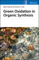 Green Oxidation in Organic Synthesis