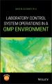 Laboratory Control System Operations in a GMP Environment