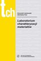 Laboratorium charakteryzacji materialow