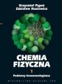 Chemia fizyczna. Tom 1