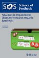 Science of Synthesis: Advances in Organoboron Chemistry towards Organic Synthesis