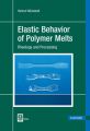 Elastic Behavior of Polymer Melts