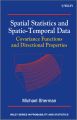 Spatial Statistics and Spatio-Temporal Data. Covariance Functions and Directional Properties