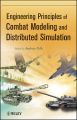 Engineering Principles of Combat Modeling and Distributed Simulation