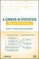 A Career in Statistics. Beyond the Numbers
