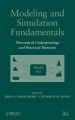 Modeling and Simulation Fundamentals. Theoretical Underpinnings and Practical Domains