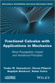 Fractional Calculus with Applications in Mechanics Fractional Calculus with Applications in Mechanics