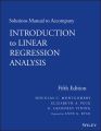 Solutions Manual to accompany Introduction to Linear Regression Analysis