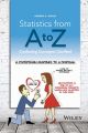 Statistics from A to Z