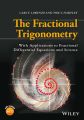 The Fractional Trigonometry The Fractional Trigonometry