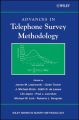 Advances in Telephone Survey Methodology