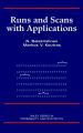 Runs and Scans with Applications
