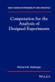 Computation for the Analysis of Designed Experiments