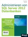 Administrieren von Microsoft SQL Server 2012-Datenbanken