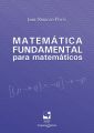 Matematica fundamental para matematicos