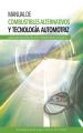 Manual de combustibles alternativos y tecnologia automotriz