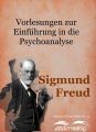 Vorlesungen zur Einfuhrung in die Psychoanalyse