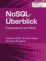 NoSQL-Uberblick - Elasticsearch und Redis