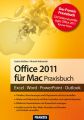 Office 2011 fur Mac Praxisbuch