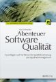 Abenteuer Softwarequalitat