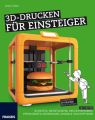 3D-Drucken fur Einsteiger