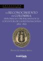 El reconocimiento de Colombia: diplomacia y propaganda en la coyuntura de las restauraciones (1819-1831)