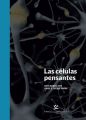 Las celulas pensantes
