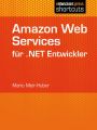 Amazon Web Services fur .NET Entwickler