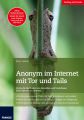 Anonym im Internet mit Tor und Tails