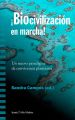 Biocivilizacion en marcha