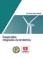 Energia Eolica. Integracion a la red electrica