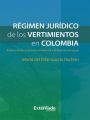 Regimen juridico de los vertimientos en Colombia