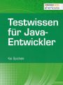 Testwissen fur Java-Entwickler