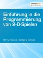 Einfuhrung in die Programmierung von 2-D-Spielen