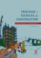 Procesos y tecnicas de construccion