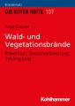 Wald- und Vegetationsbrande