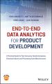 End-to-end Data Analytics for Product Development