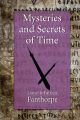 Mysteries and Secrets of Time