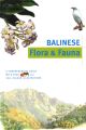 Balinese Flora & Fauna Discover Indonesia