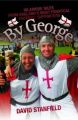 By George - Hilarious Tales from England's Most Fanatical Football Supporters